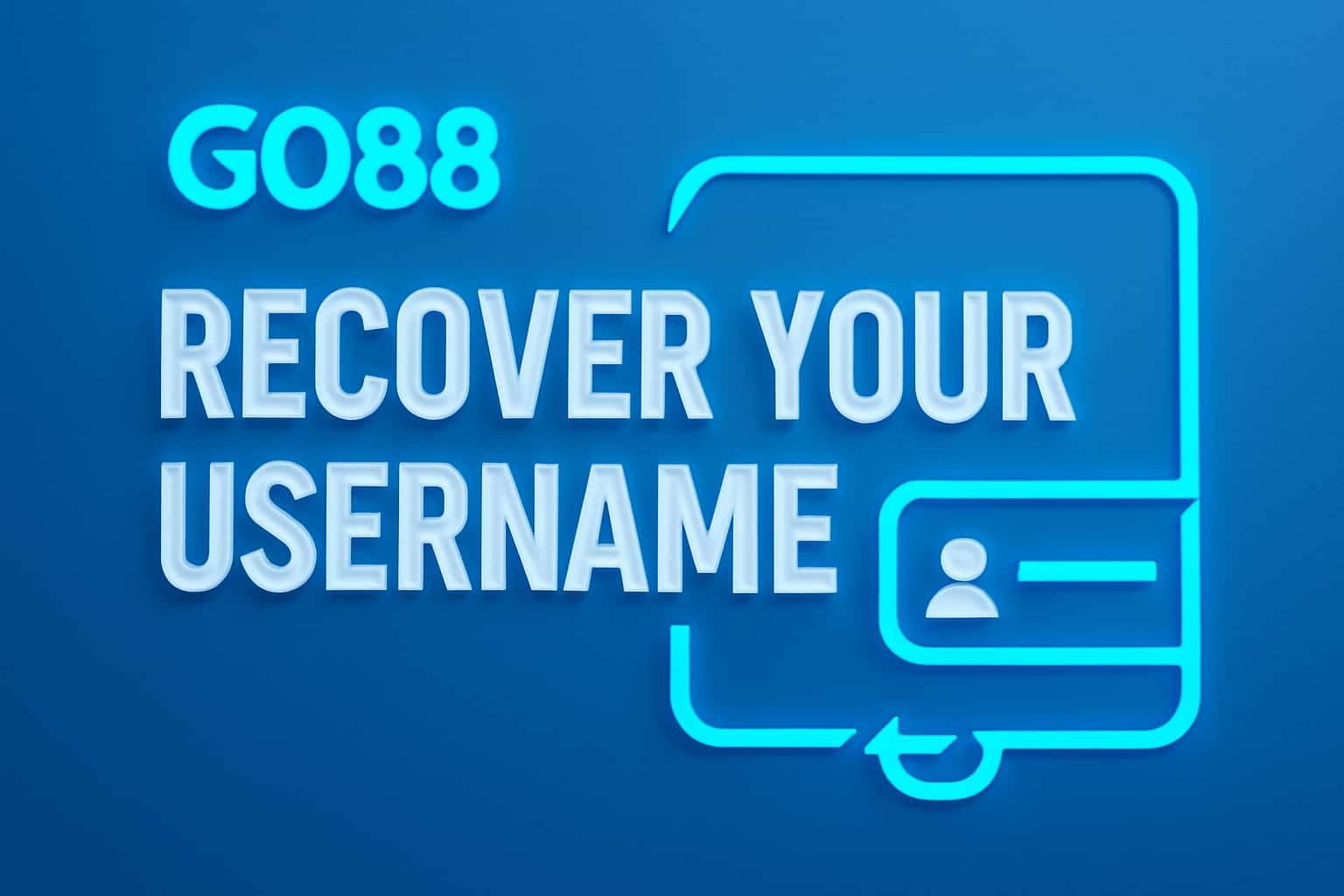An informational image about recovering your Go88 username with a futuristic design.